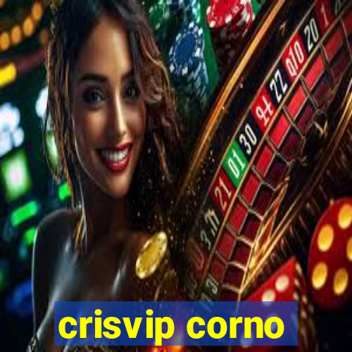 crisvip corno